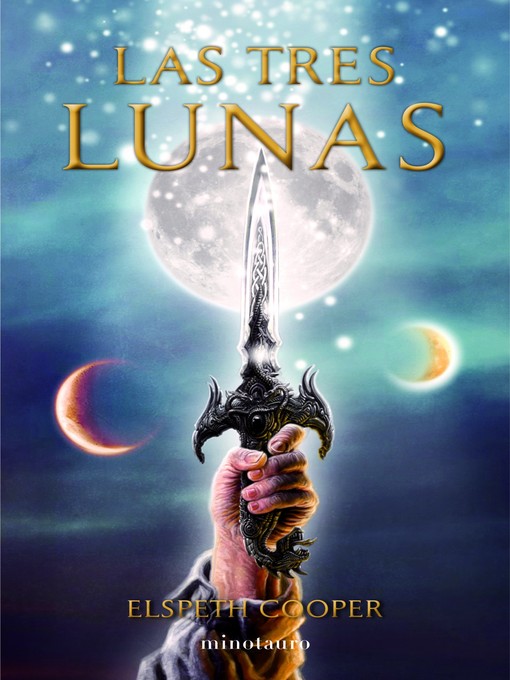 Title details for Las tres lunas by Elspeth Cooper - Available